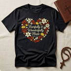 Faithfully & Wonderlfully T-Shirt