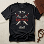 Iron Sharpens Iron T-Shirt