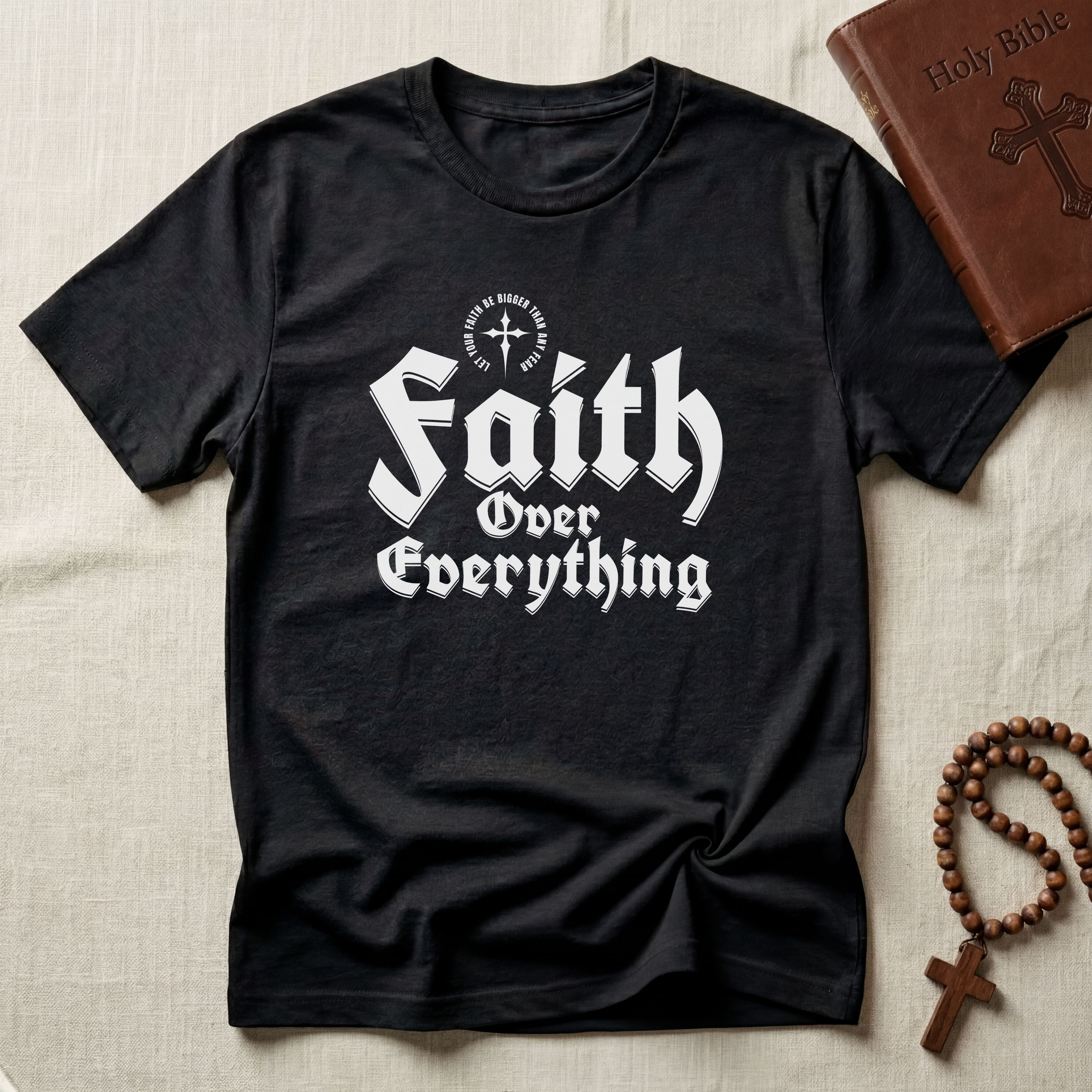 Faith Over Everything T-Shirt