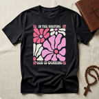 God Is Working T-Shirt