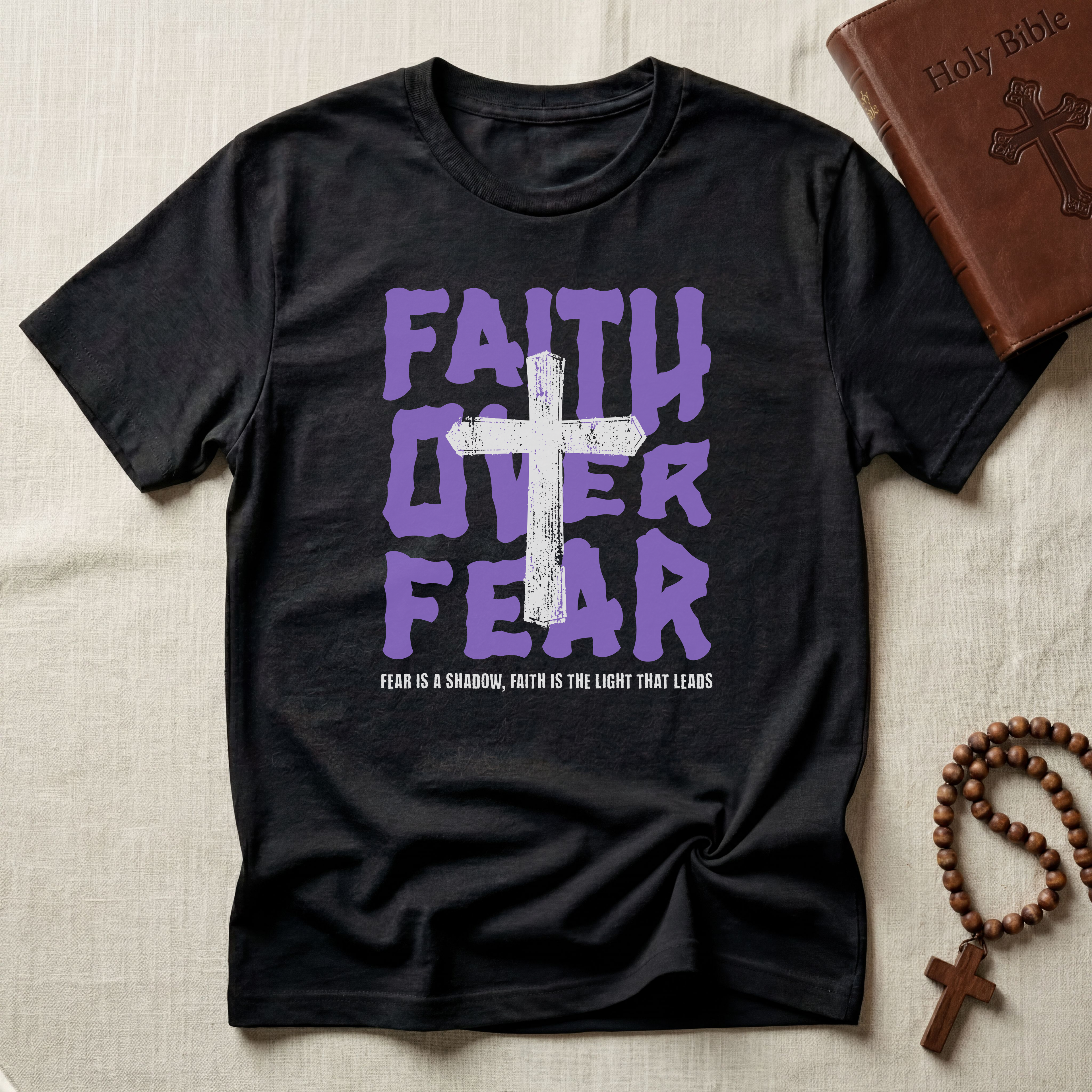 Faith Over Fear T-Shirt