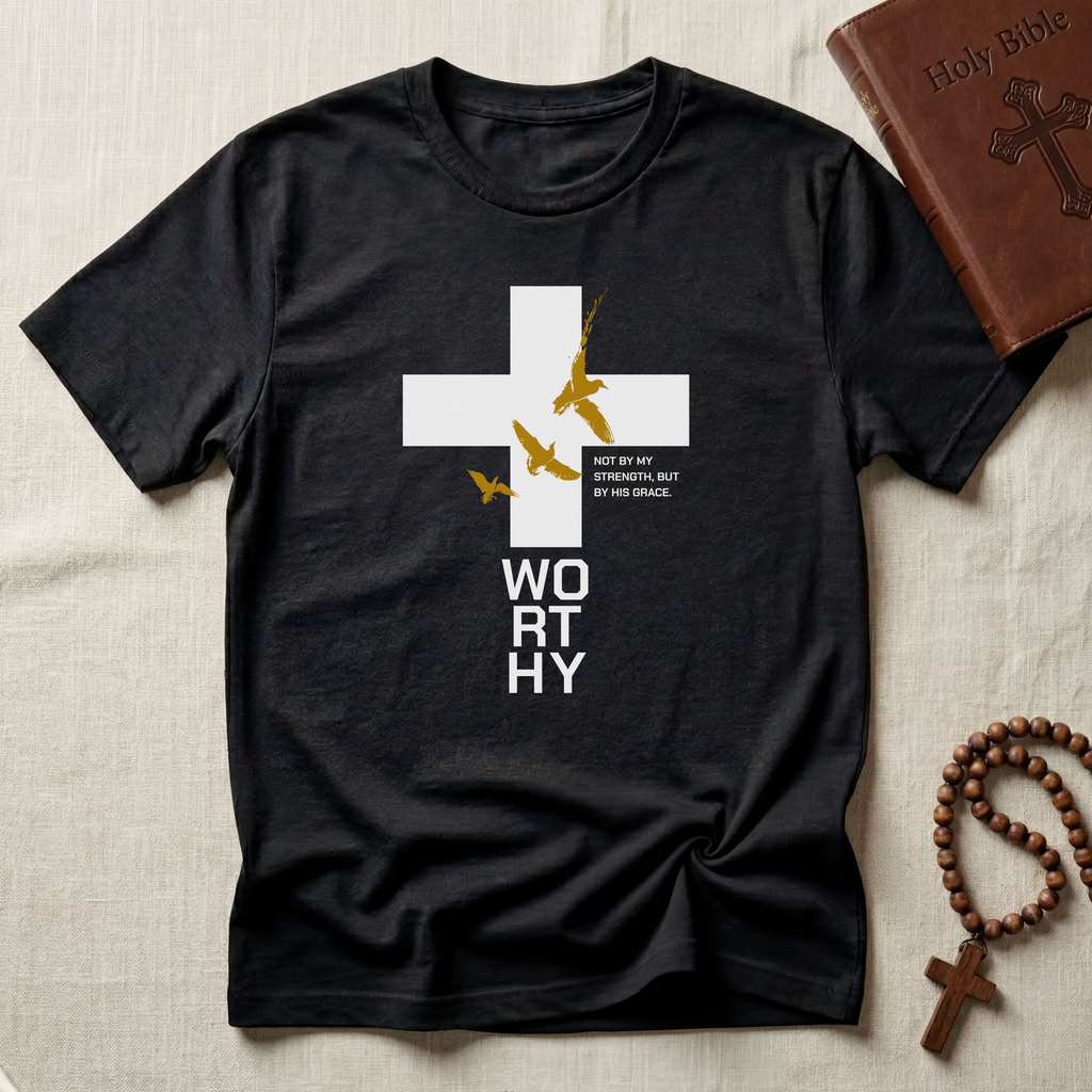 Worthy T-Shirt