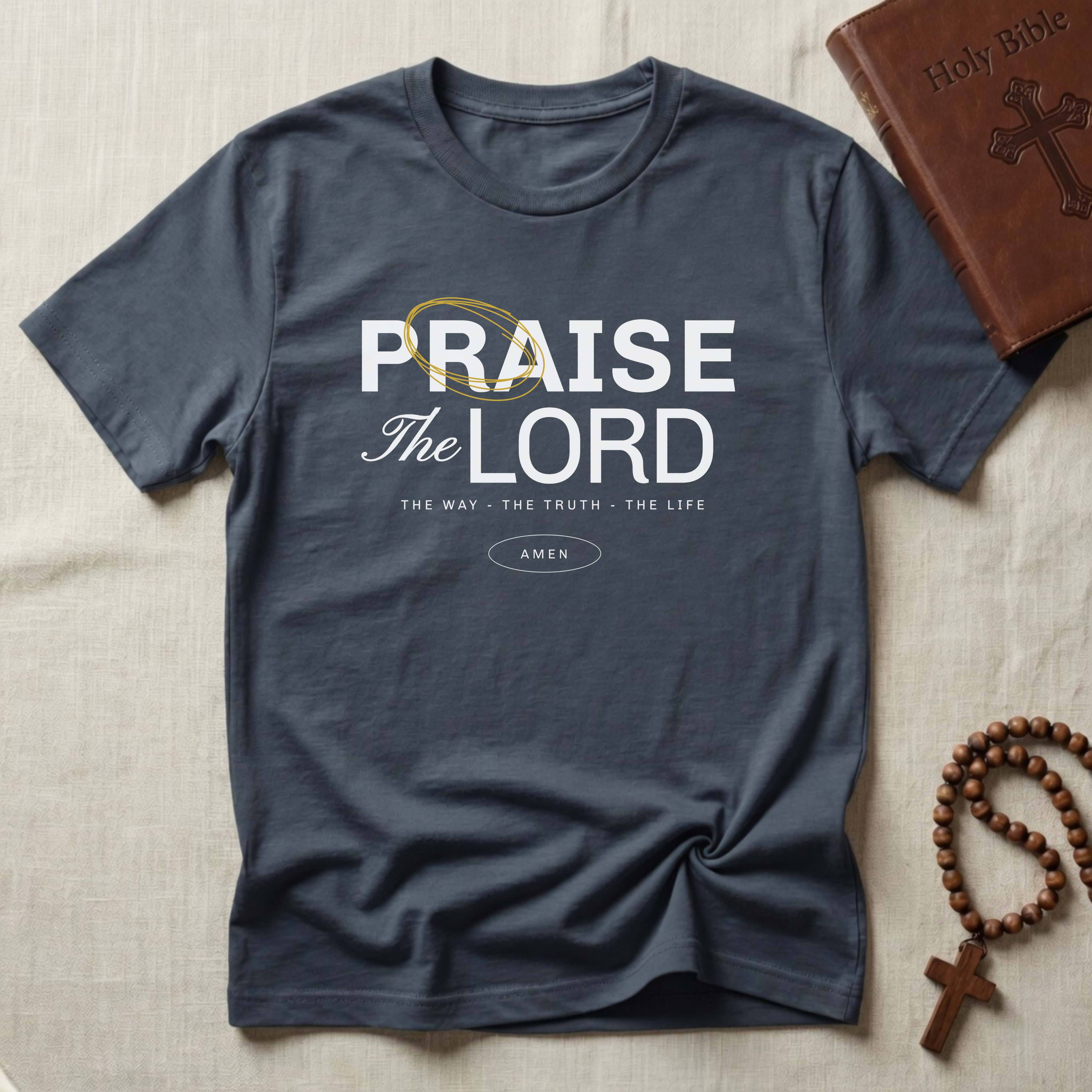 Praise The Lord T-Shirt