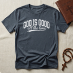 God Is Good T-Shirt