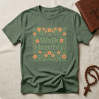 Walk Humbly T-Shirt