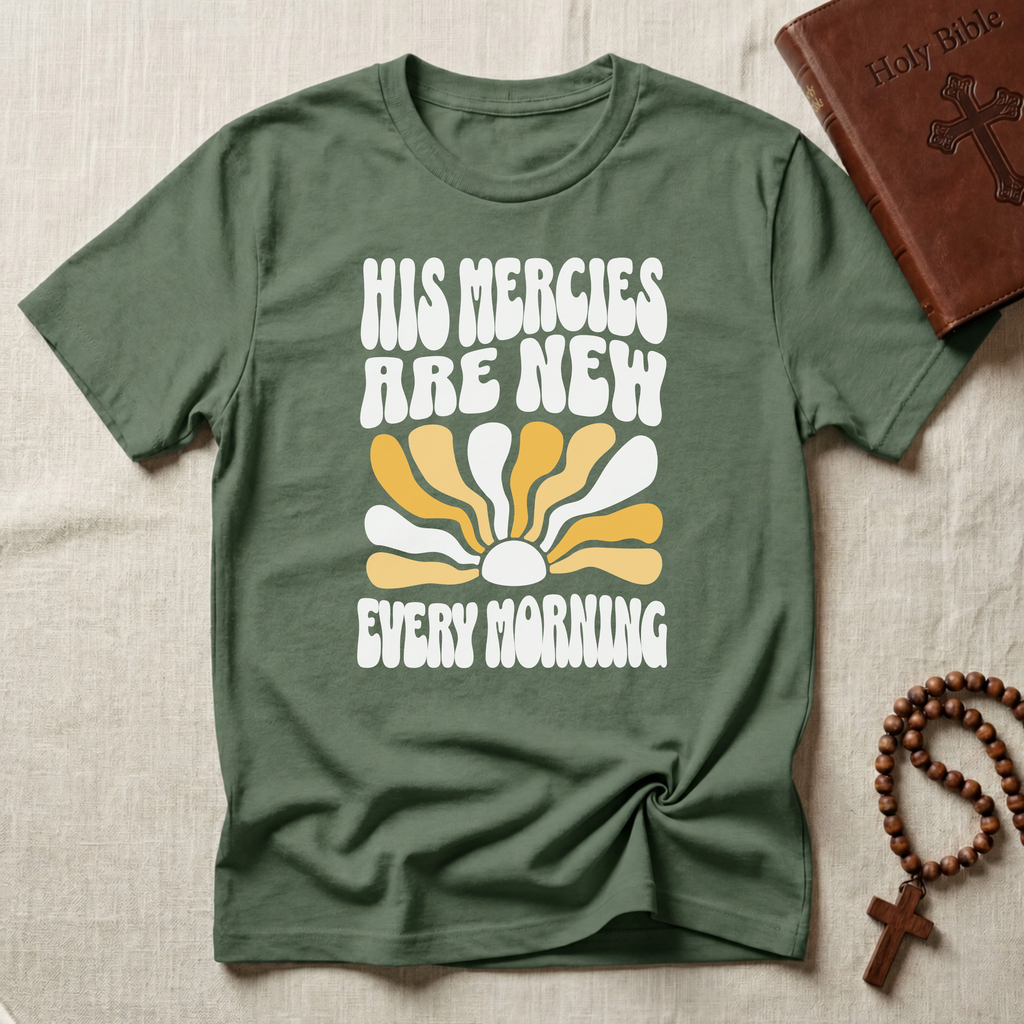 His Mercies T-Shirt