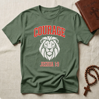 Courage T-Shirt