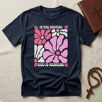 God Is Working T-Shirt
