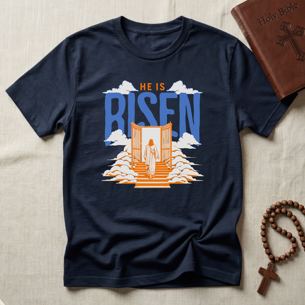 He Is Risen T-Shirt