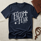 Faith Over Fear V3 T-Shirt