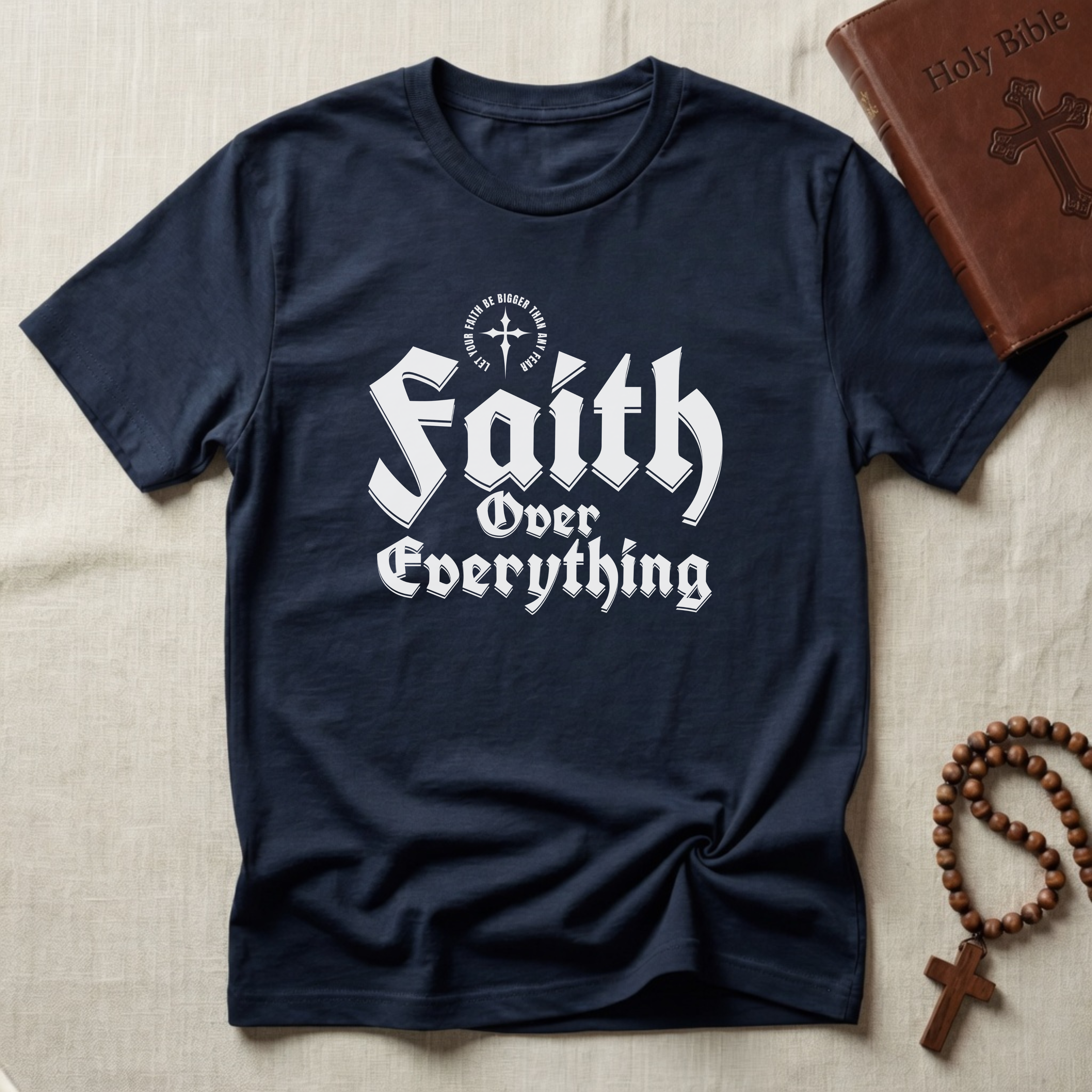 Faith Over Everything T-Shirt