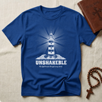 Unshakable T-Shirt