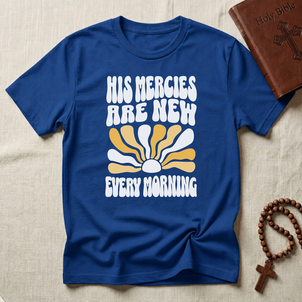 His Mercies T-Shirt