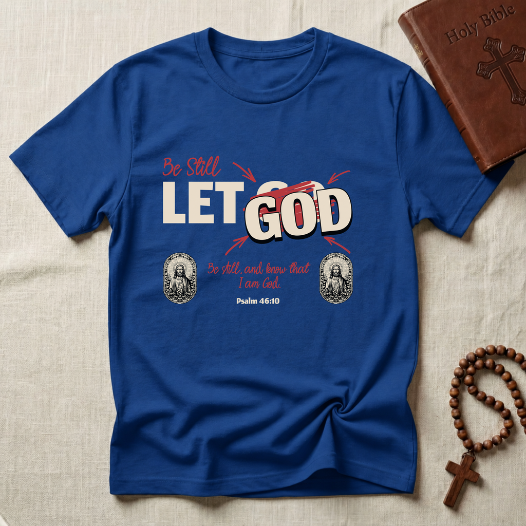 Let God T-Shirt