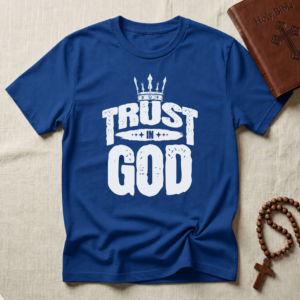 Trust in God T-Shirt