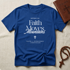 Matthew 17v20 T-Shirt