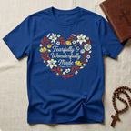 Faithfully & Wonderlfully T-Shirt