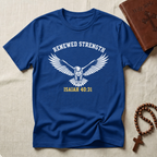 Renewed In Strength T-Shirt
