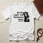 Be The Light  T-Shirt