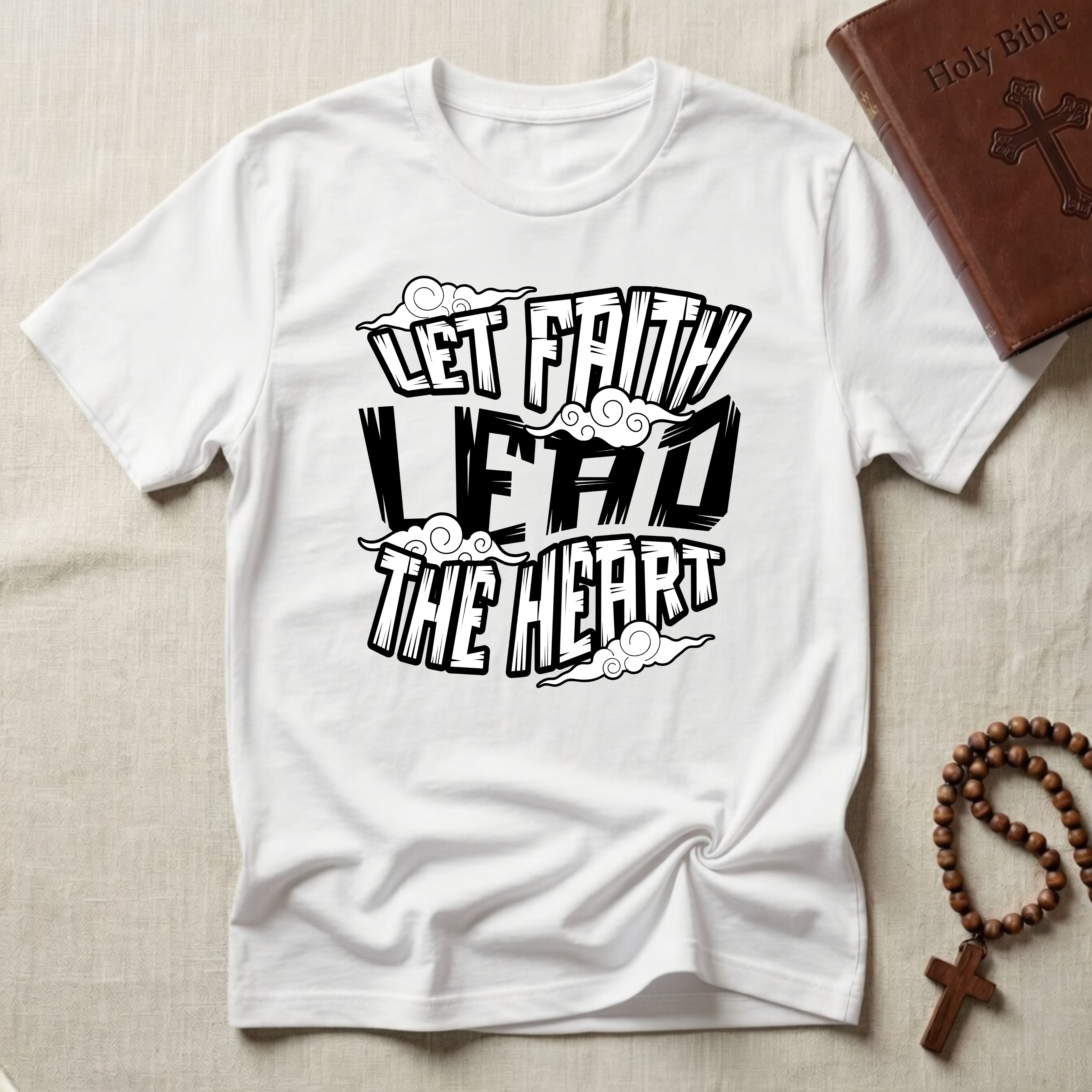 Faith Lead The Heart T-Shirt