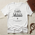 Matthew 17v20 T-Shirt
