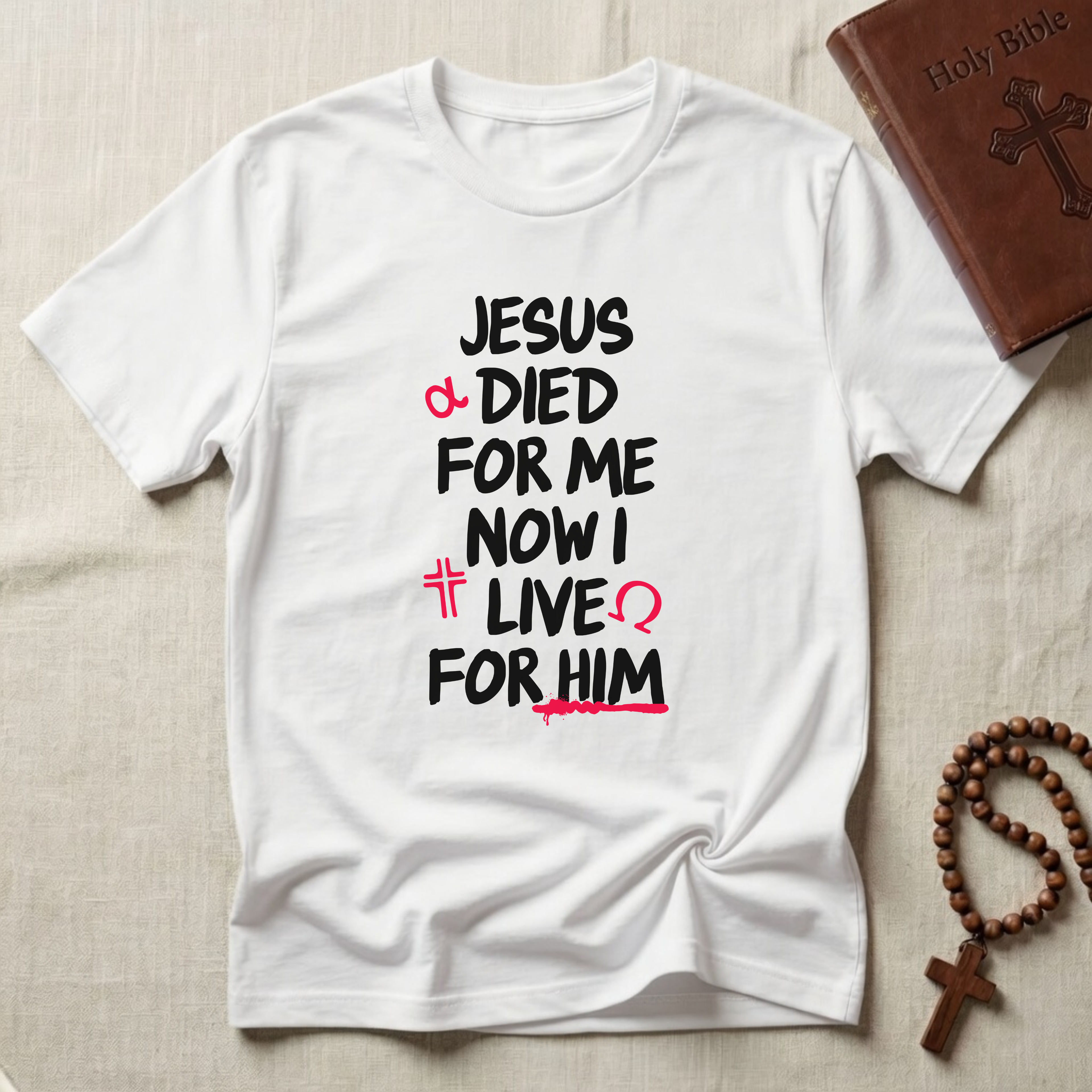 Live For Him T-Shirt