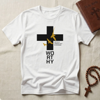 Worthy T-Shirt